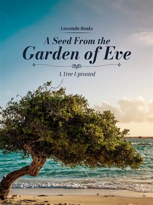 cover image of A Seed from the Garden of Eve